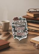 Stayed for the Smut Die Cut